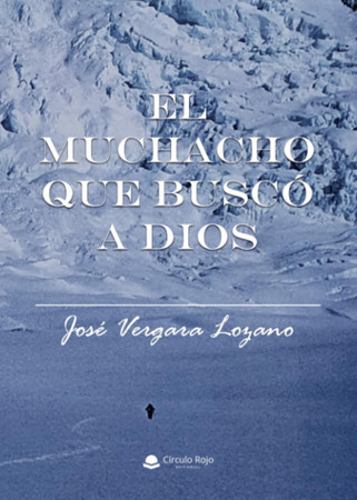 El muchacho que buscó a Dios
