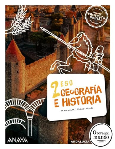 Geografía E Historia. 2o de ESO. Operación Mundo. Andalucía
