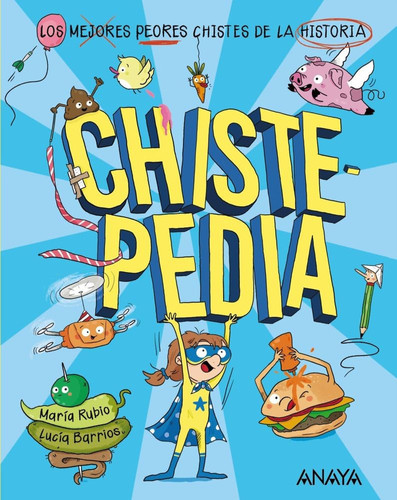 Chistepedia: Los mejores o peores chistes de la historia