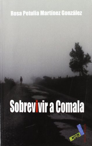 Sobrevivir a Comala
