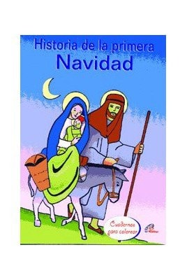 Historia de la primera Navidad