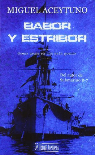 BABOR Y ESTRIBOR [Spanish]