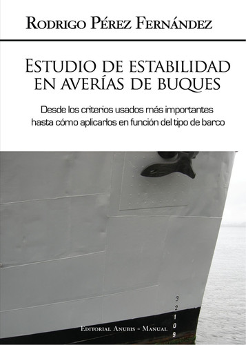 Estudio de Estabilidad en Averías de Buques (Spanish Edition)