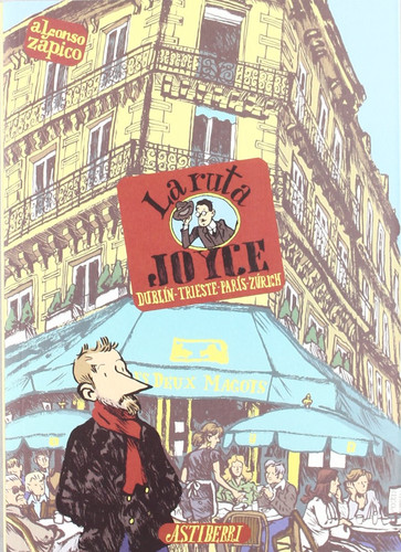 La ruta Joyce (Sillón Orejero) (Spanish Edition)
