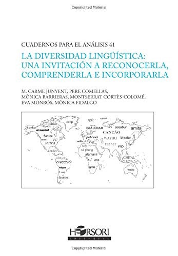 La diversidad lingüística : una invitación a reconocerla, comprenderla e incorporarla