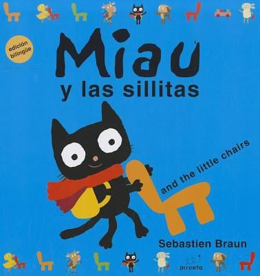 Miau Y Las Sillitas Meeow And The Little Chairs