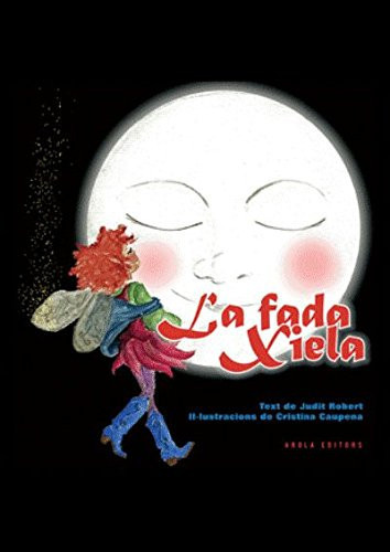 La fada Xiela (Catalan Edition)