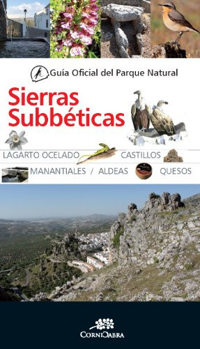 Guía Oficial del Parque Natural de Sierras Subbéticas