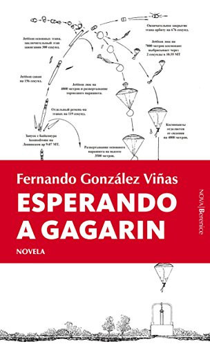 Esperando a Gagarin (Berenice) (Spanish Edition)