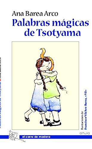 Palabras mágicas de Tsotyama
