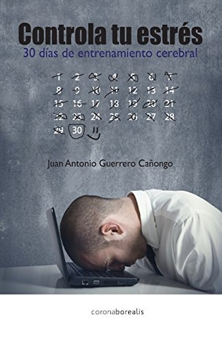 Controla tu estres = Control Your Stress