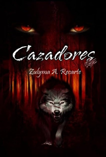 CAZADORES
