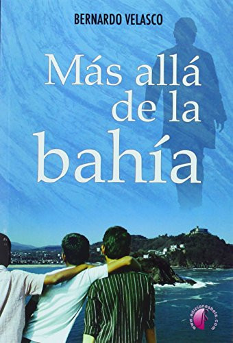 Más allá de la bahía