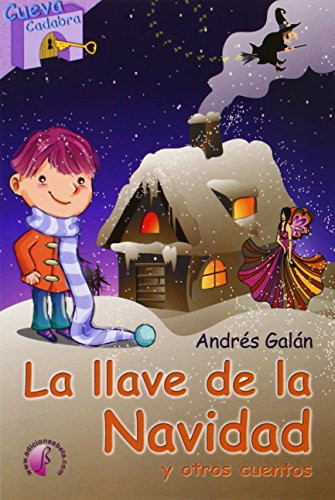 La llave de la Navidad y otros cuentos
