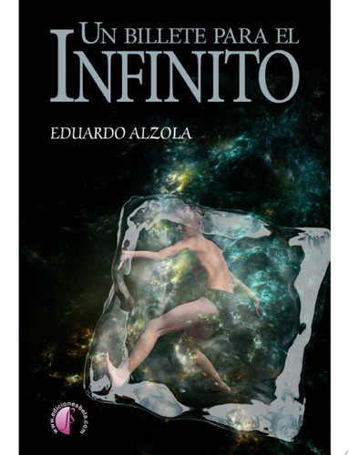 Un billete para el infinito