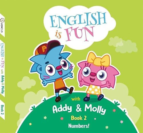 Numbers!: English is Fun with Addy and Molly! Book 2