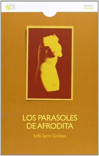Los parasoles de Afrodita