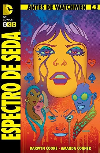 Antes de Watchmen: Espectro de Seda núm. 04 (Spanish Edition)