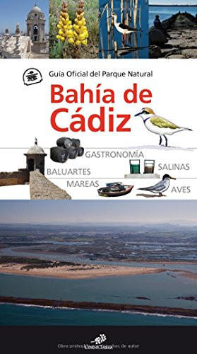 Guía Oficial del Parque Natural Bahía de Cádiz (Cornicabra) (Spanish Edition)