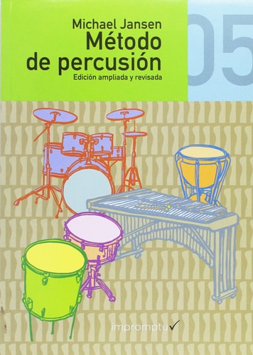 Método de percusión 05 (Spanish Edition)