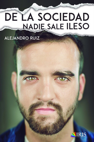 De la sociedad nadie sale ileso