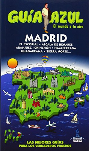 Guía Azul Madrid (Spanish Edition)