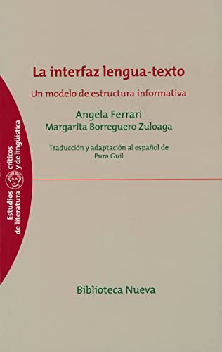La interfaz lengua-texto un modelo de estructura informativa