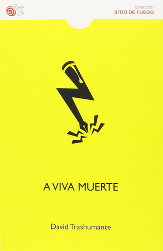A viva muerte