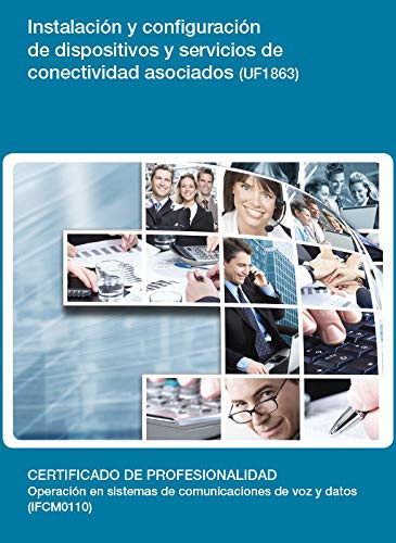 Instalación y configuración de dispositivos y servicios de conectividad asociados