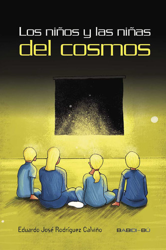 Los niños y las niñas del cosmos