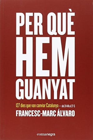 Per què hem guanyat: 127 dies que van canviar Catalunya, Del 24-M al 27-S