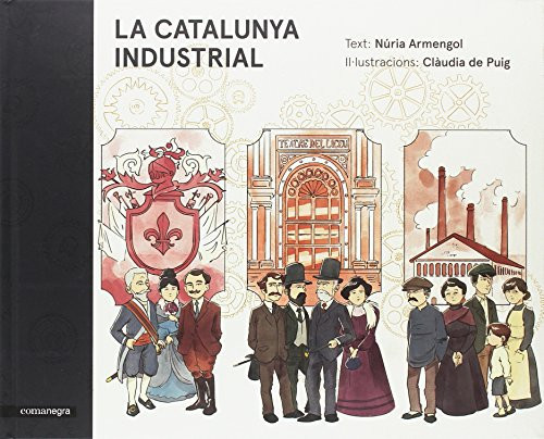 La Catalunya industrial