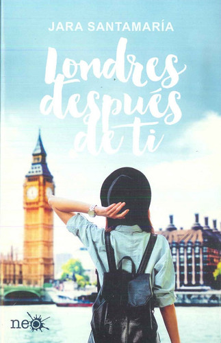 Londres después de ti