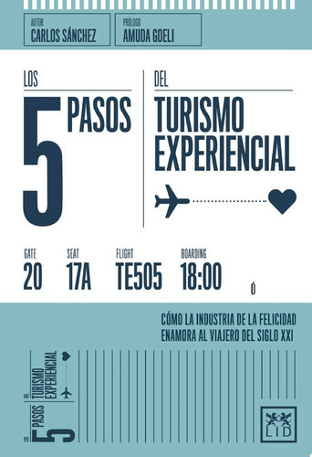 Los 5 pasos del turismo experiencial