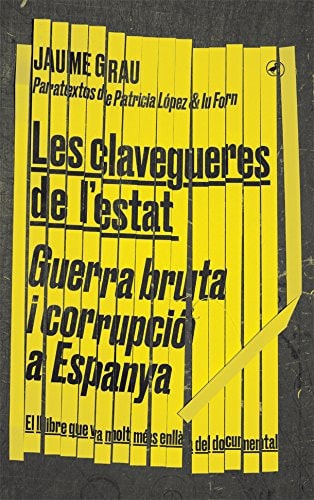 Les clavegueres de l'estat guerra bruta i corrupció a Espanya