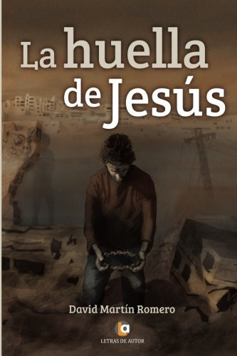 La huella de Jesús (Spanish Edition)