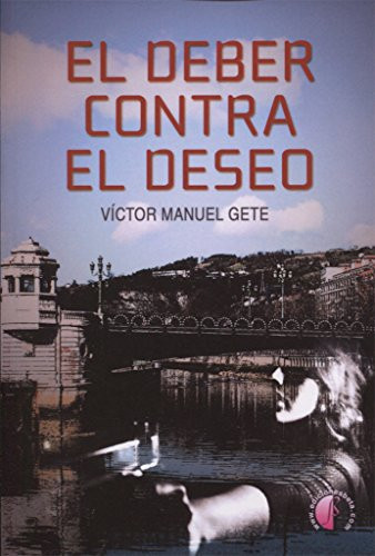 El deber contra el deseo