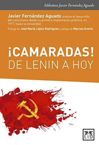 ¡Camaradas!