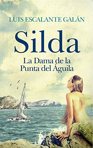 Silda la Dama de la Punta del Águila