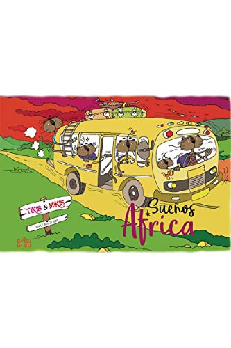 Sueños de África Tikis & Mikis