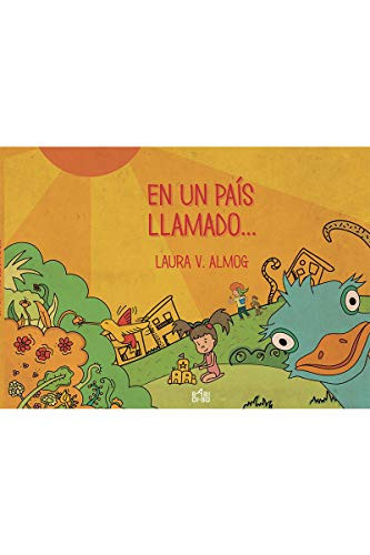 En un país llamado ...