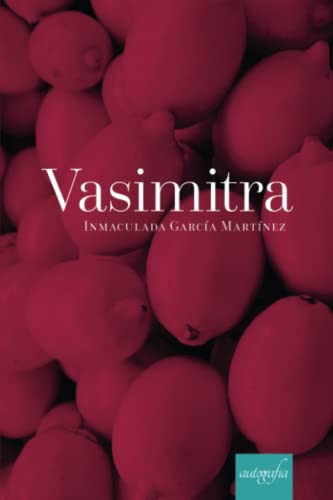 Vasimitra (Spanish Edition)