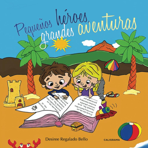 Pequeños héroes, grandes aventuras