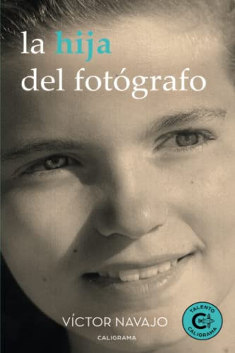 La hija del fotógrafo
