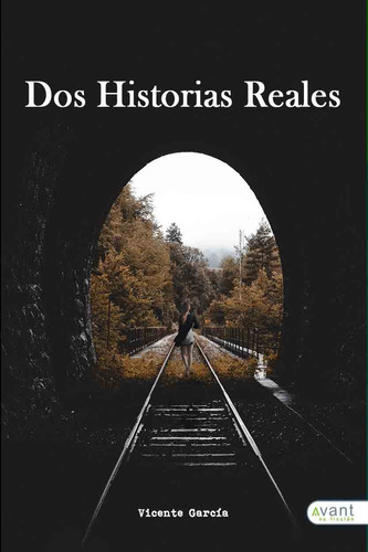 Dos historias reales