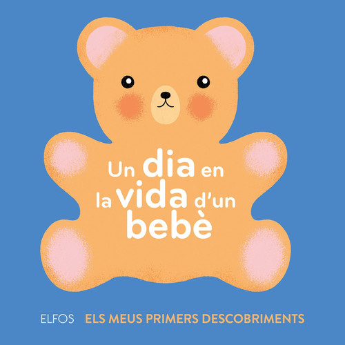 Primers descobriments. Un dia en la vida d'un bebè