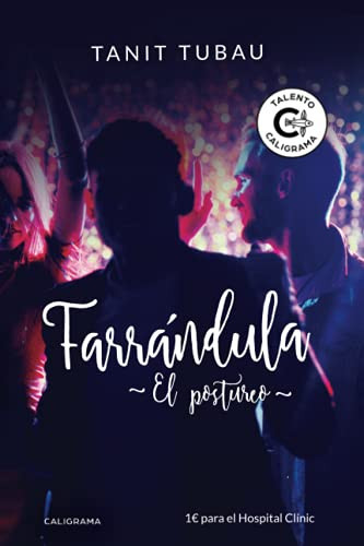 Farrándula: El postureo (Spanish Edition)