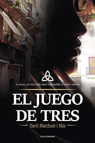 El juego de tres (Spanish Edition)