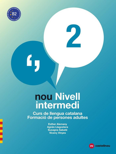 Nou nivell intermedi curs de llengua catalana : formació de persones adultes