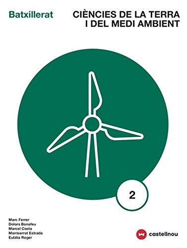 Ciències de la terra i del medi ambient 2, Batxillerat